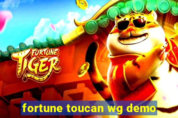 fortune toucan wg demo